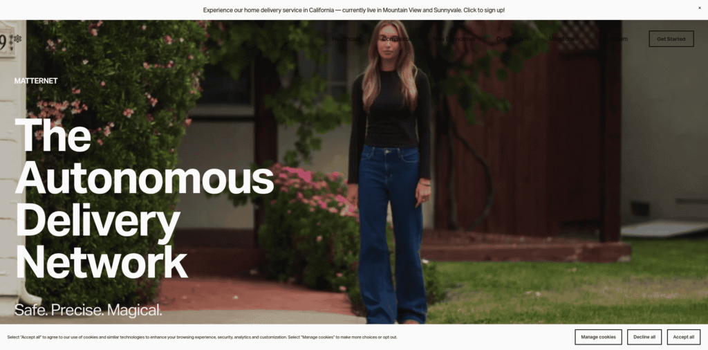 - RobotsInc.com Hero image with a woman standing outside a home, overlaid by the bold headline: The Autonomous Delivery Network.