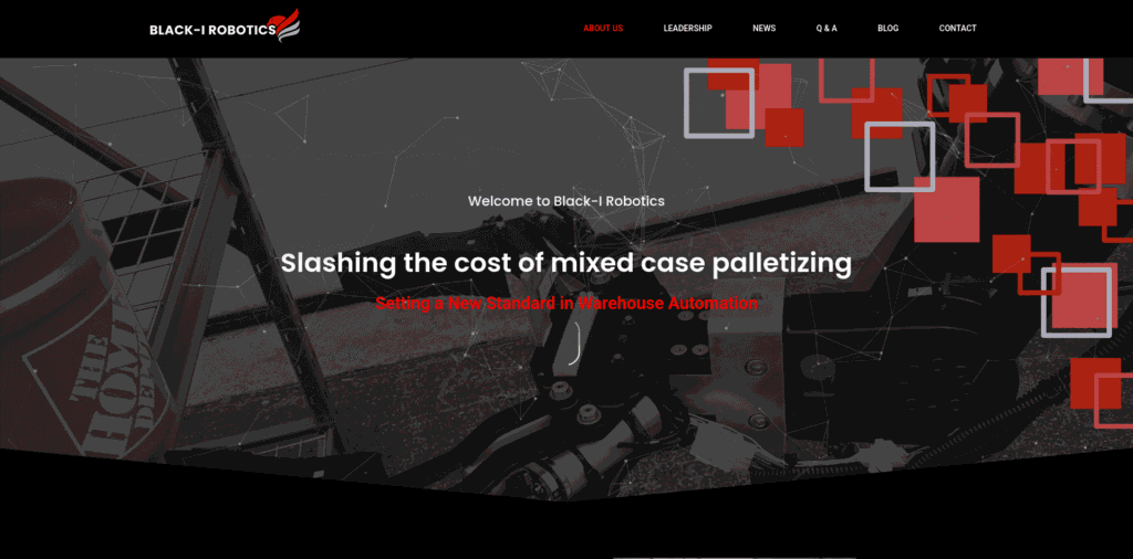 - RobotsInc.com Hero banner for Black-I Robotics with dark industrial background; headline reads 'Slashing the cost of mixed case palletizing' and subheading 'Setting a New Standard in Warehouse Automation' with 'Welcome to Black-I Robotics' text above